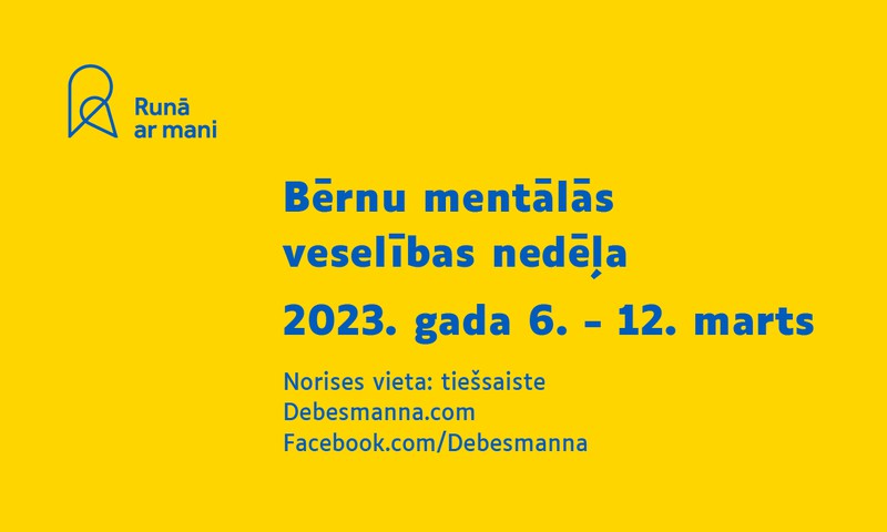Norisināsies jau trešā Bērnu mentālās veselības nedēļa “Runā ar mani”