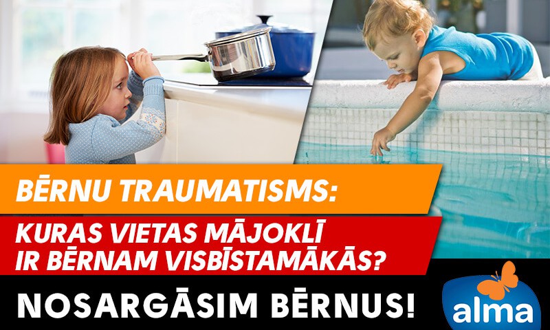 Nosargāsim bērnus: kuras vietas mājoklī ir bērnam visbīstamākās?