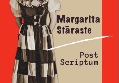 Klajā nākusi Margaritas Stārastes meitas Lilitas Maijas Klinkertes grāmata “Margarita Stāraste. Post Scriptum”