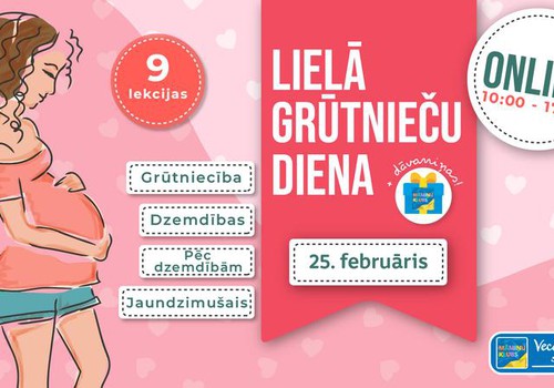 Lielā grūtnieču diena ar garantētām DĀVANĀM visām dalībniecēm - jau 25.februārī!